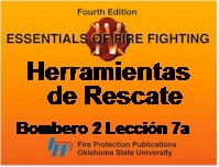 Manual IFSTA Herramientas de rescate Bombero 2 leccion 7a